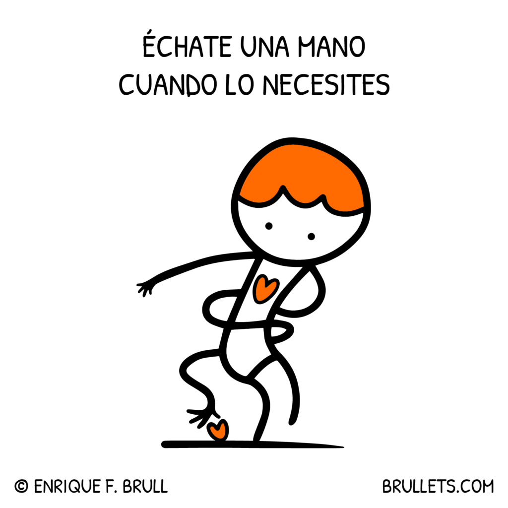 Échate una mano cuando lo necesites