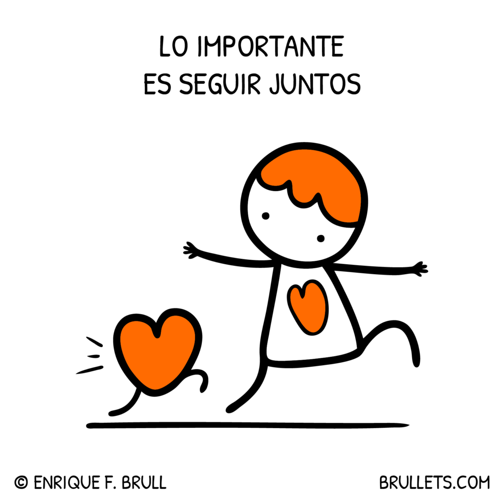 Lo importante es seguir juntos